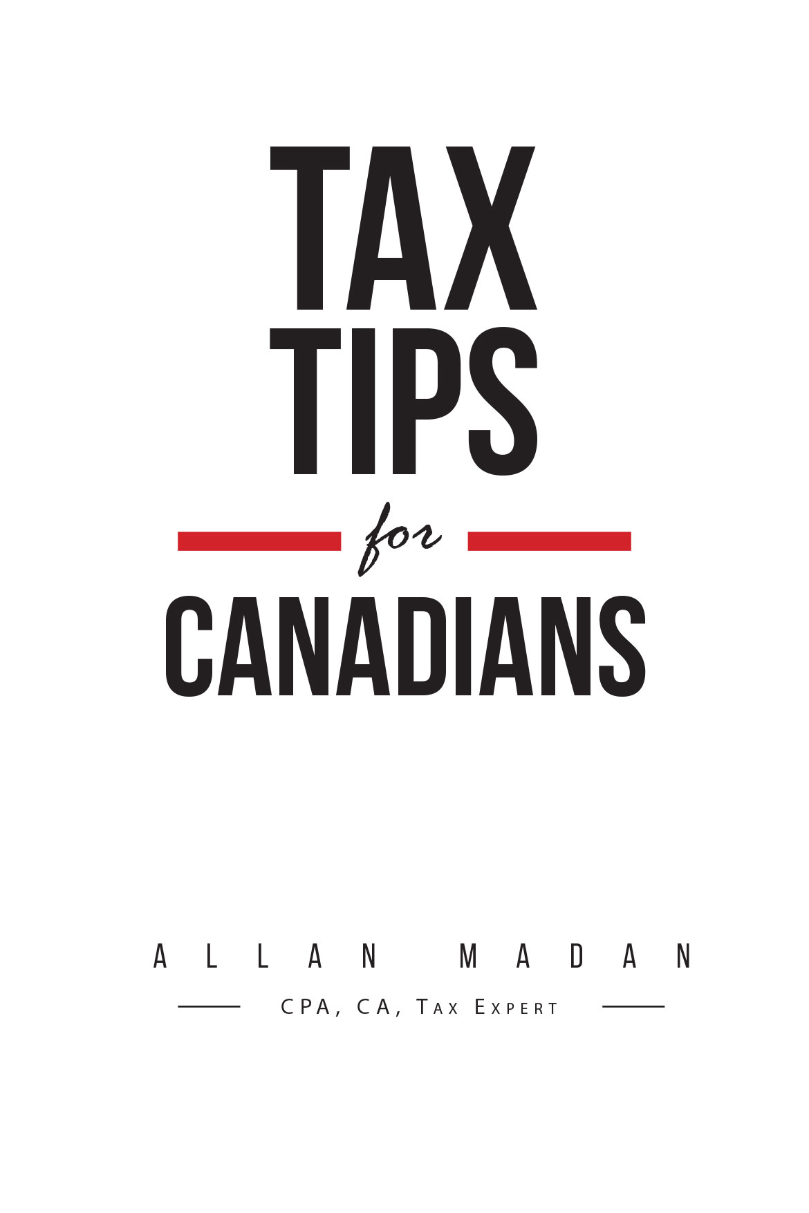 Tax tips for Canadians by CA Allan Madan
