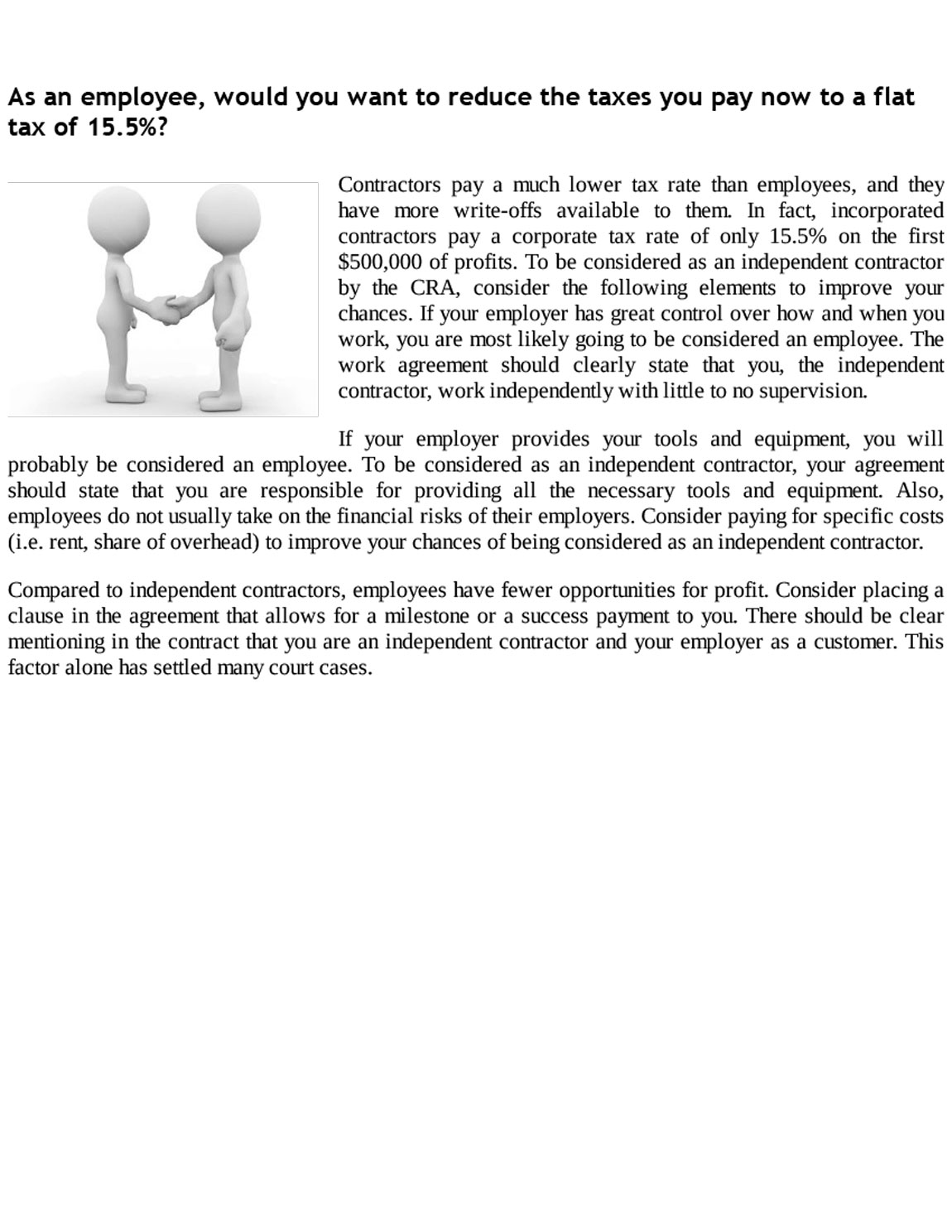 As an employee, would you want to reduce the taxes you pay not to a flat tax of 15.5%? Personal tax planning guide for Canadians